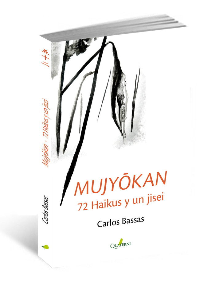 Mujyokan. 72 haikus y un jisei, de Bassas del Rey, Carlos | portada del libro