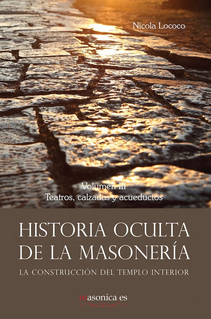Historia oculta de la masonería III, de Lococo Cobo, Nicolás | portada del libro