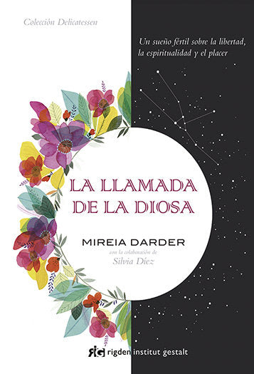 La llamada de la diosa, de Darder, Mireia | portada del libro
