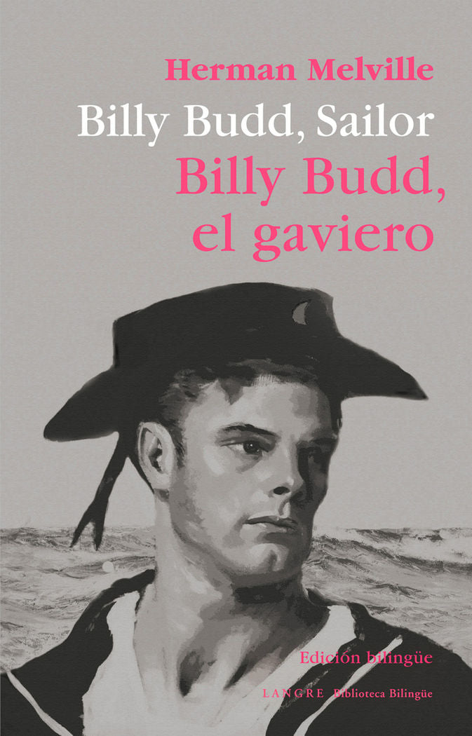 Billy Budd, Sailor / Billy Budd, gaviero, de Melville, Herman | portada del libro