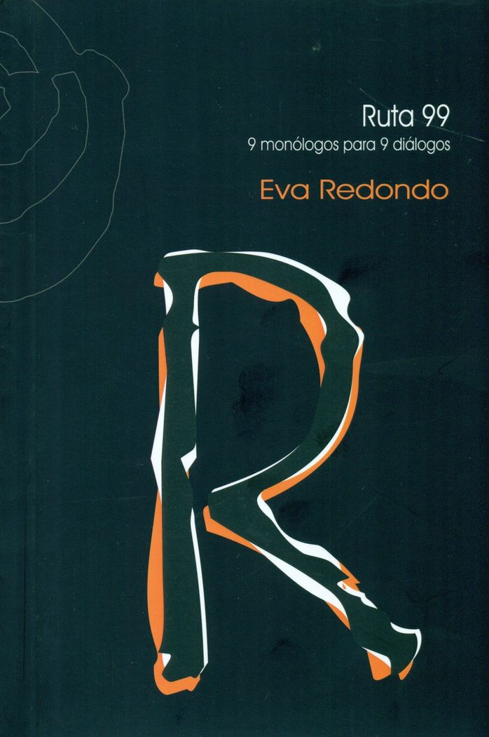 Ruta 99, de Redondo Llorente, Eva | portada del libro