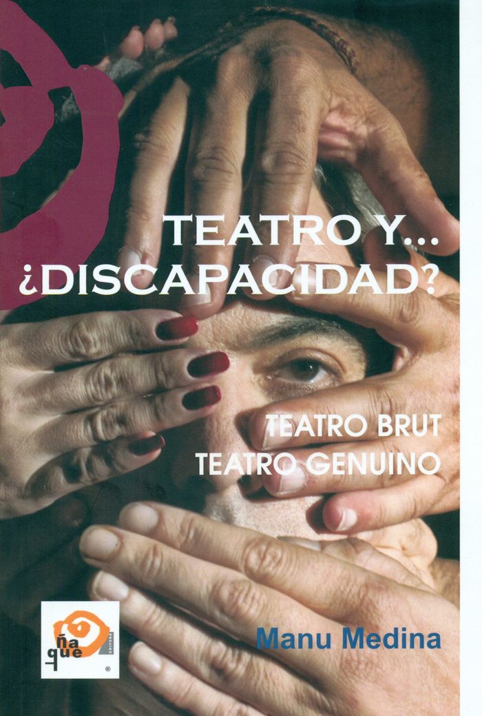 Teatro y... ¿Discapacidad?, de Medina Afonso, Manuel | portada del libro