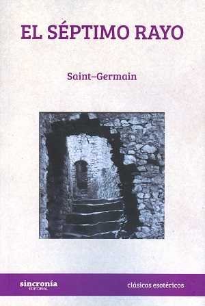 EL SÉPTIMO RAYO, de Saint Germain | portada del libro