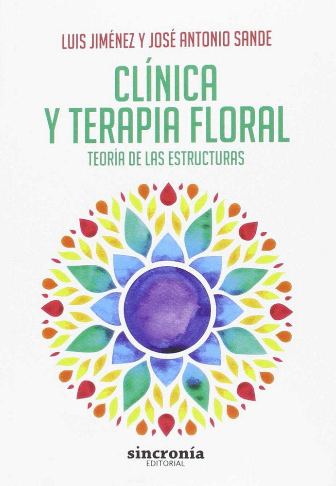 CLÍNICA Y TERAPIA FLORAL, de Jiménez García, Luis | portada del libro