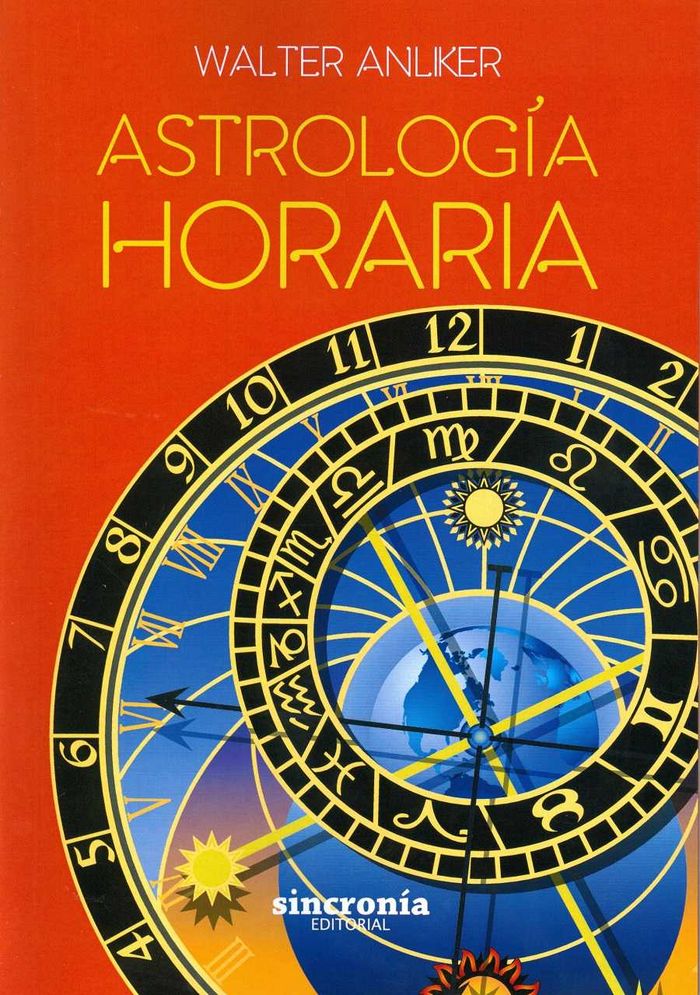 ASTROLOGÍA HORARIA, de Anliker, Walter Christian | portada del libro