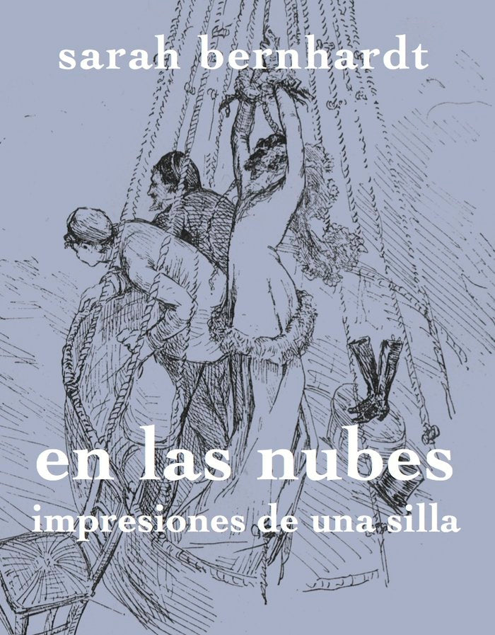 Entre las nubes, de Bernhardt, Sarah | portada del libro