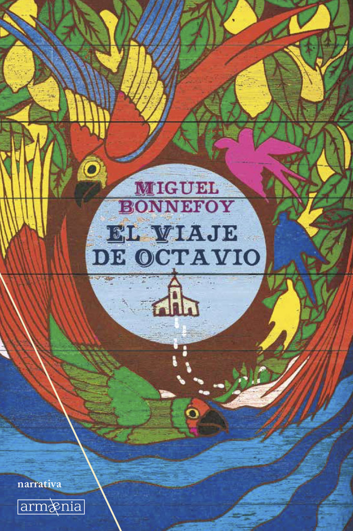El viaje de Octavio, de Bonnefoy, Miguel | portada del libro