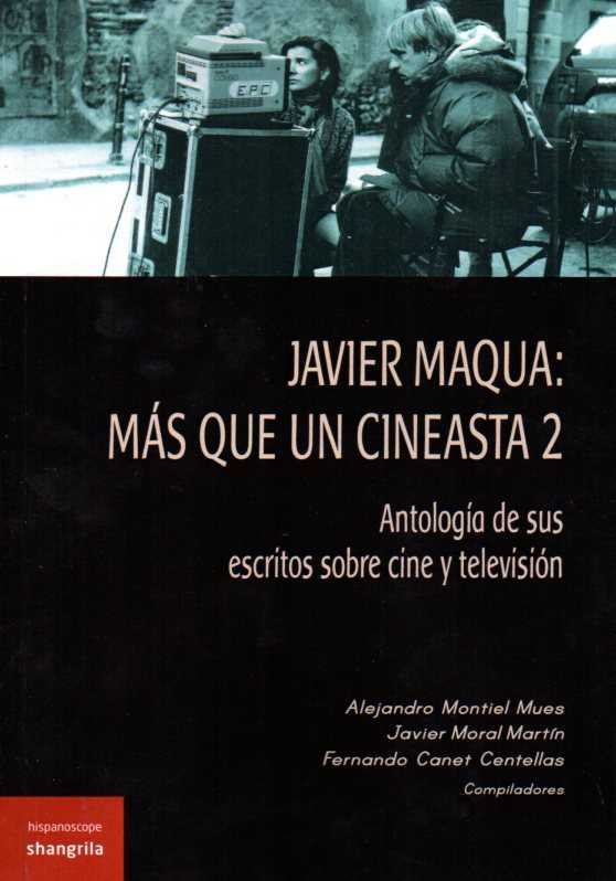Javier Maqua: más que un cineasta 2 | portada del libro
