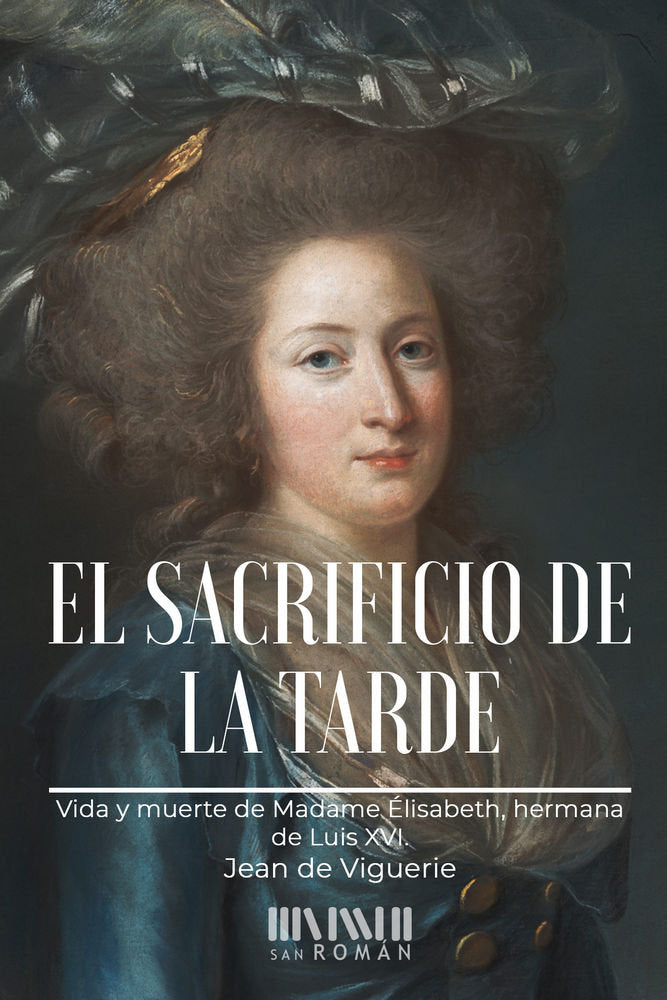 El sacrificio de la tarde, de Viguerie, Jean de | portada del libro