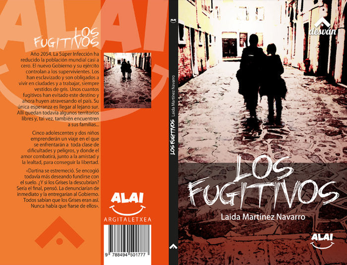 Los fugitivos, de MARTINEZ NAVARRO, LAIDA | portada del libro