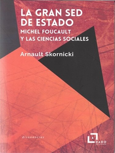 La gran sed de Estado, de Skornicki, Arnault | portada del libro