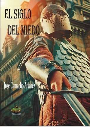 El siglo del miedo, de Camacho | portada del libro