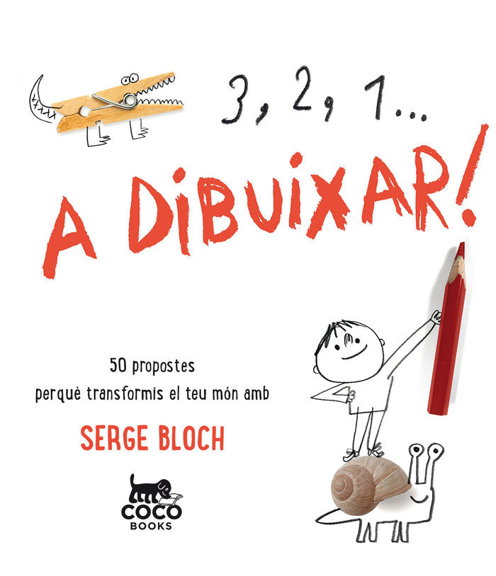 3, 2, 1... A DIBUIXAR!, de Bloch, Serge | portada del libro