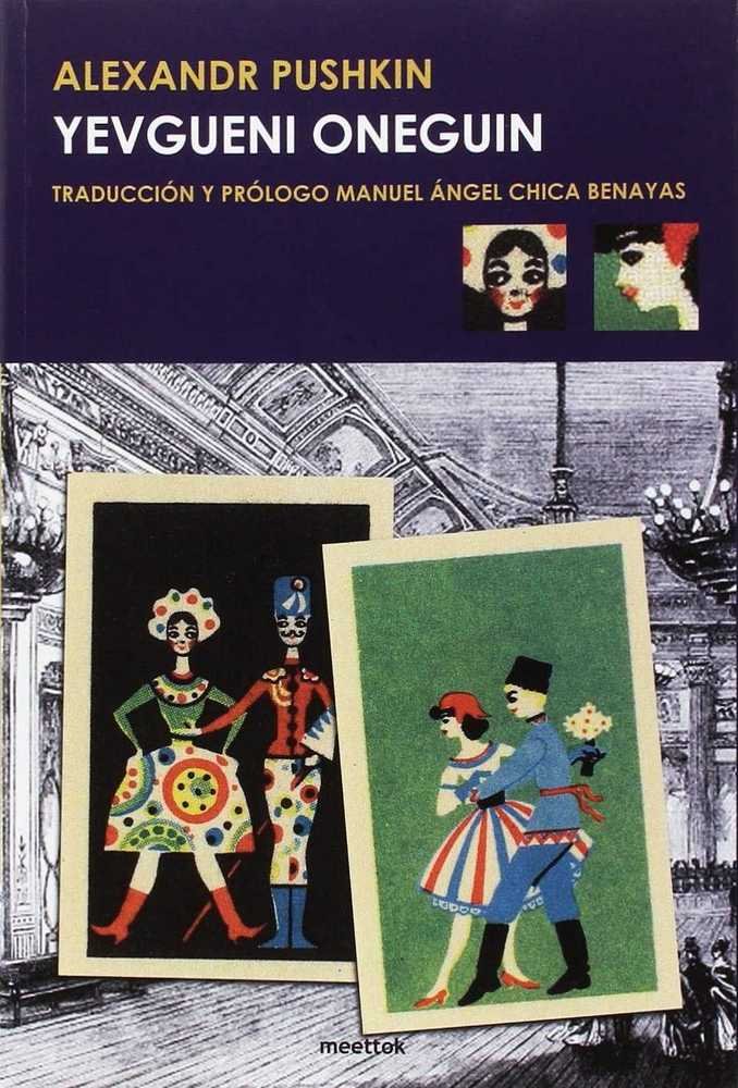 Yevgueni Oneguin, de Chica Benayas, Manuel Ángel | portada del libro