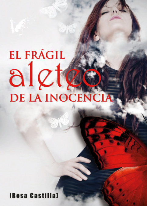 El Frágil aleteo de la Inocencia, de Castilla Díaz-Maroto, Rosa | portada del libro