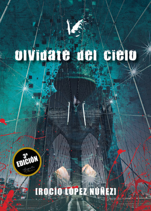 Olvídate del cielo, de López Núñez, Rocío | portada del libro