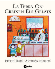 TERRA ON CREIXEN ELS GELATS, LA, de BURGESS, ANTHONY | portada del libro