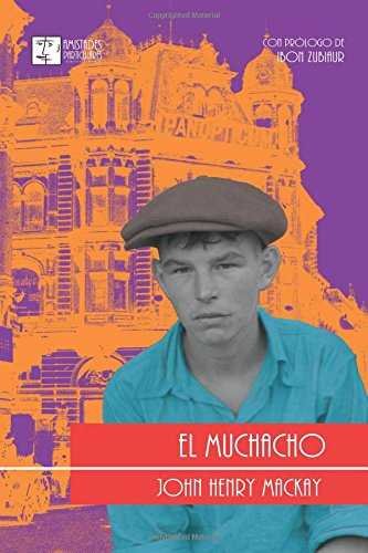 El muchacho, de JOHN HENRY MACKAY | portada del libro