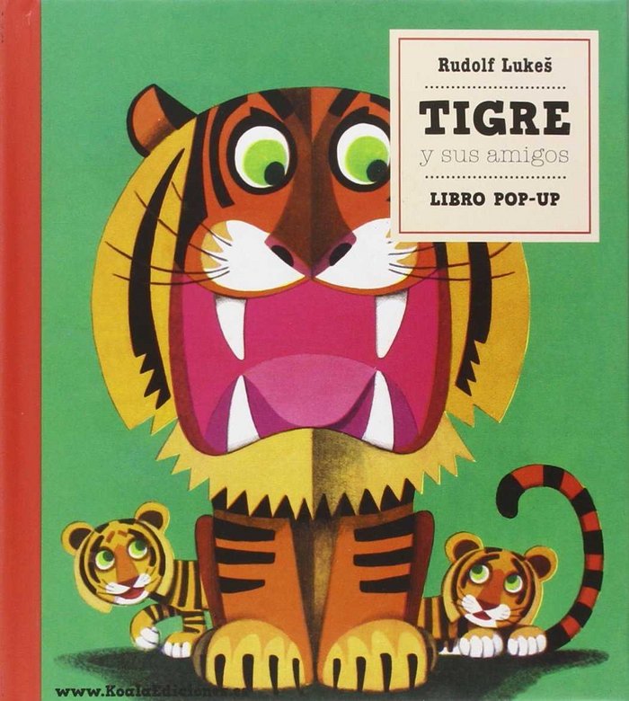 Tigre y sus amigos, de Desconocido | portada del libro