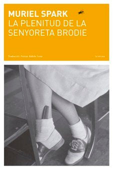 La plenitud de la senyoreta Brodie, de Spark, Muriel | portada del libro