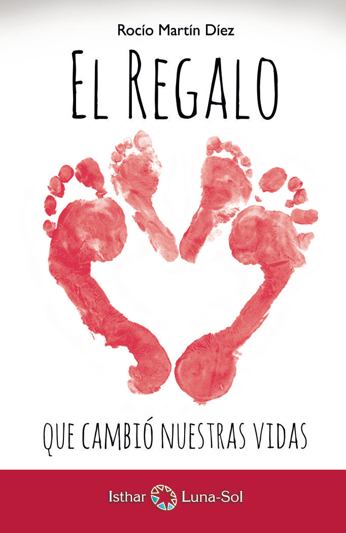 El Regalo que cambió nuestras vidas, de Martín Díez, Rocío | portada del libro