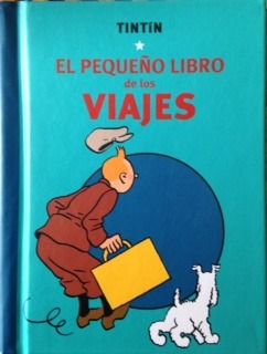 Tintín. El pequeño libro de los viajes, de Hergé | portada del libro