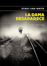 DAMA DESAPARECE, LA, de WHITE | portada del libro