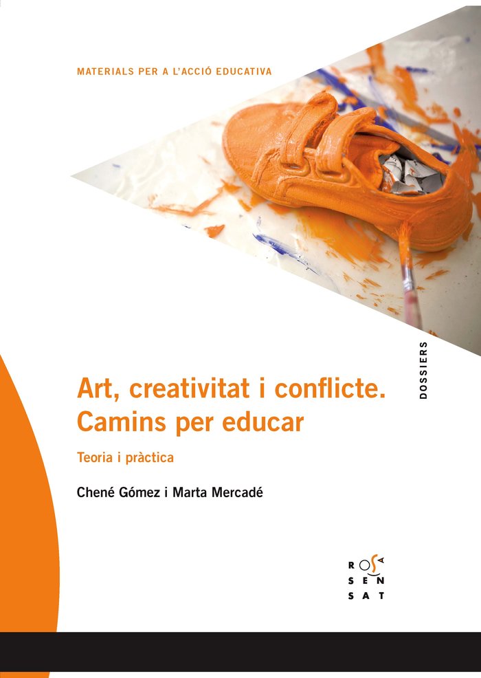 Art, creativitat i conflicte. Camins per educar, de Gómez Prieto, Chené | portada del libro