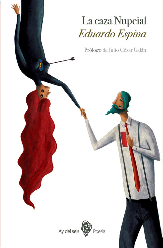 La caza nupcial, de Espina, Eduardo | portada del libro
