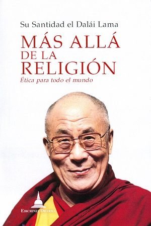 MÁS ALLÁ DE LA RELIGIÓN, de DALAI LAMA | portada del libro