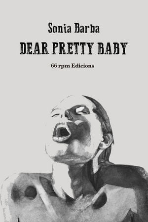 DEAR PRETTY BABY, de BARBA CALLEJA, SONIA | portada del libro