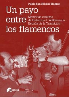 Un payo entre los flamencos, de San Nicasio Ramos, Pablo | portada del libro