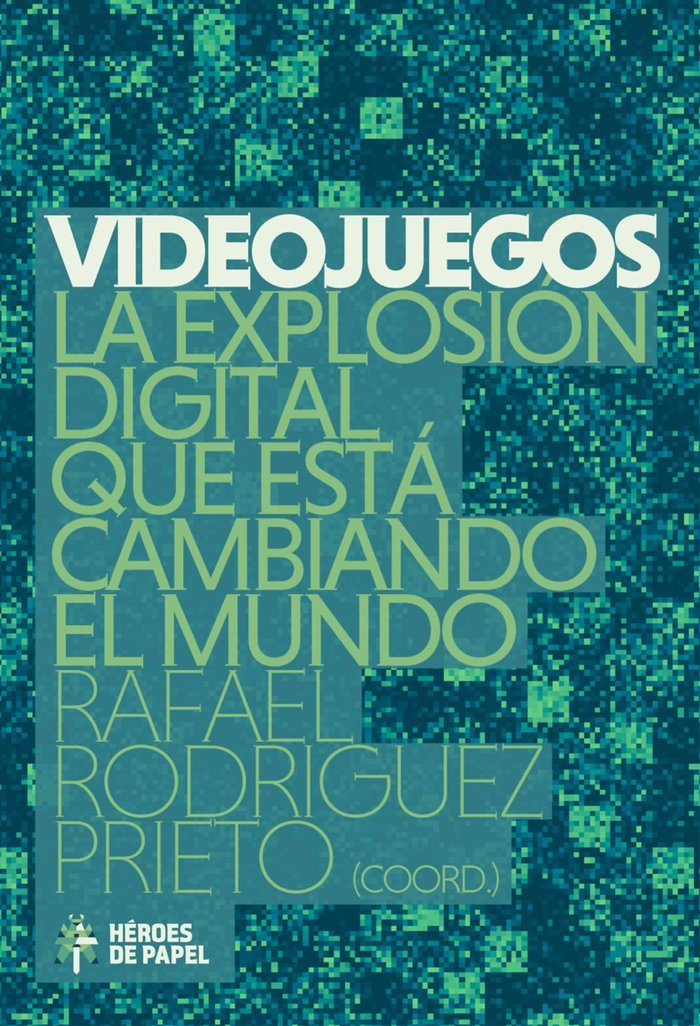 Videojuegos, de RODRIGUEZ PRIETO,RAFAEL | portada del libro