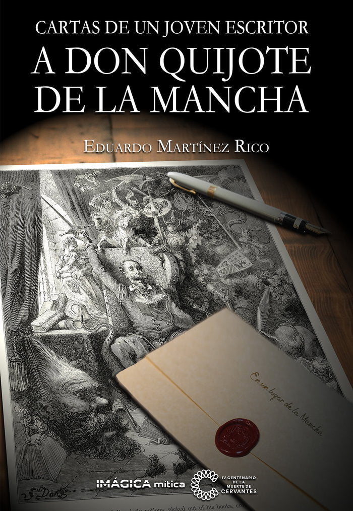 Cartas de un joven escritor a Don Quijote de la Mancha, de Martínez Rico, Eduardo | portada del libro