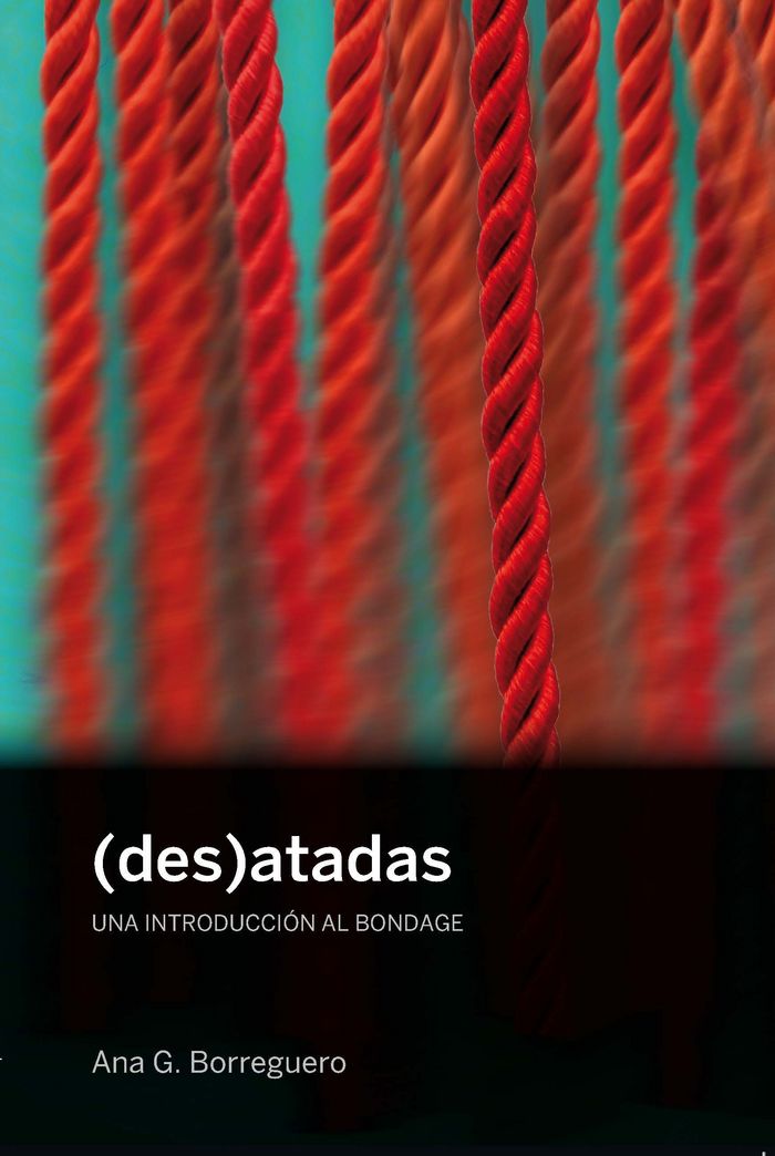 (Des)atadas, de Gutiérrez Borreguero, Ana | portada del libro