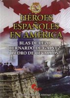 Héroes españoles en América, de Rubén Sáez Abad | portada del libro