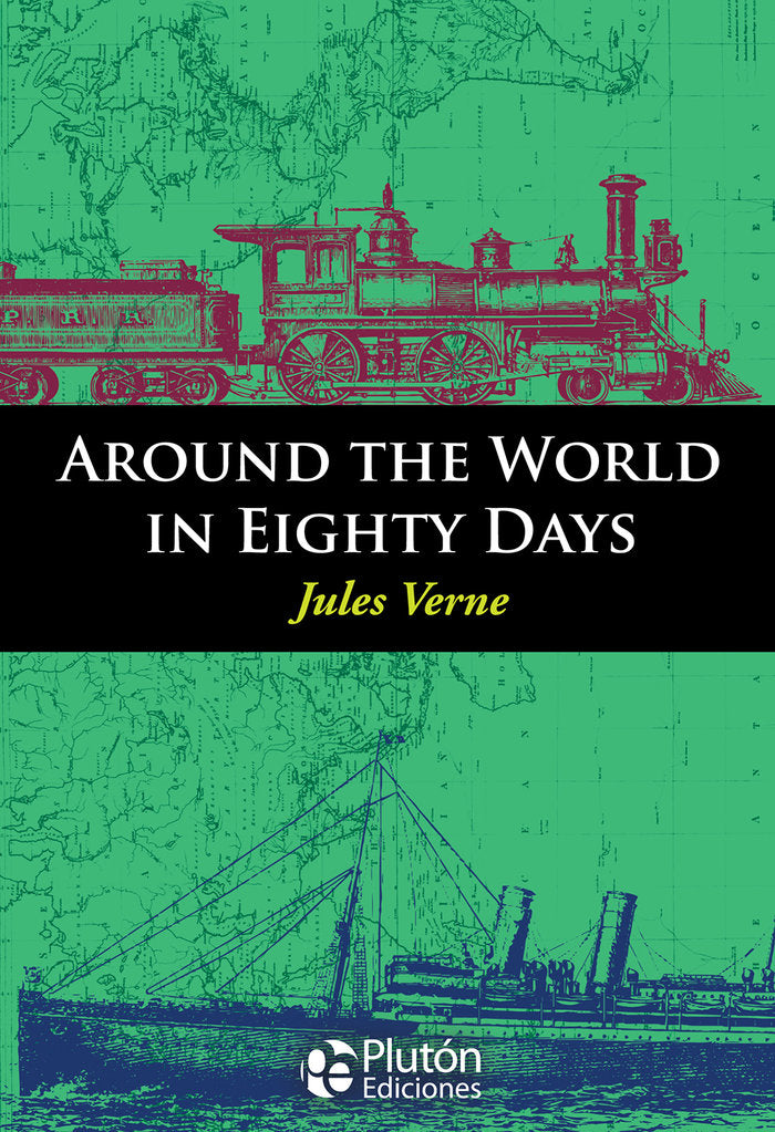 AROUND THE WORLD IN EIGHTY DAYS, de Verne, Julio | portada del libro