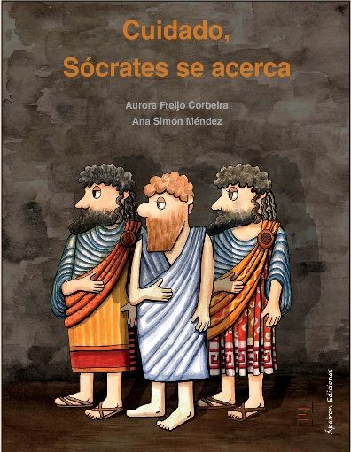 Cuidado, Sócrates se acerca, de Freijo Corbeira, Aurora | portada del libro