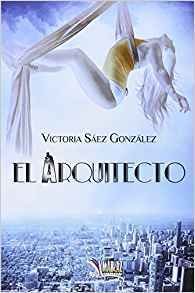 El arquitecto, de Sáez González | portada del libro