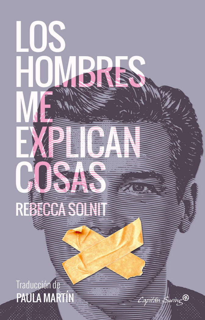 Los hombres me explican cosas, de Solnit, Rebecca | portada del libro