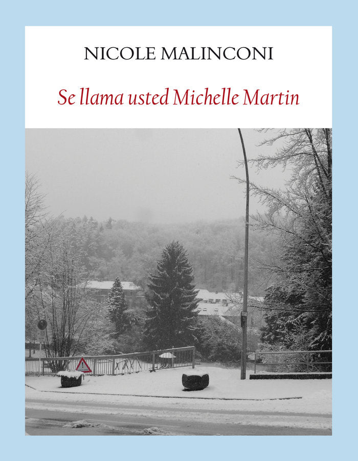 Se llama usted Michelle Martin, de Malinconi, Nicole | portada del libro