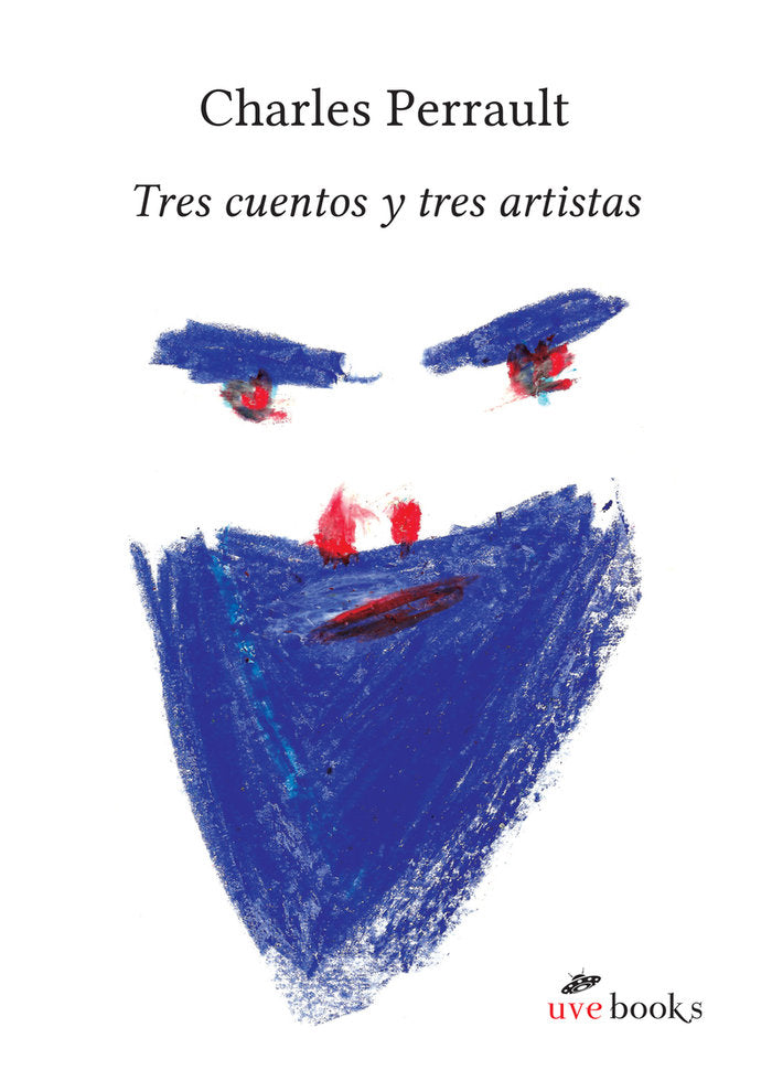 Tres cuentos y tres artistas, de Perrault, Charles | portada del libro