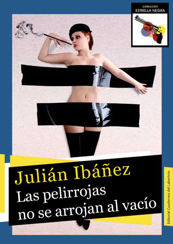 Las pelirrojas no se arrojan al vacío, de IBÃÑEZ GARCÃA, JULIÃN | portada del libro