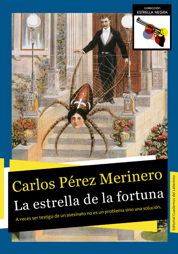La estrella de la fortuna, de Pérez Merinero, Carlos | portada del libro