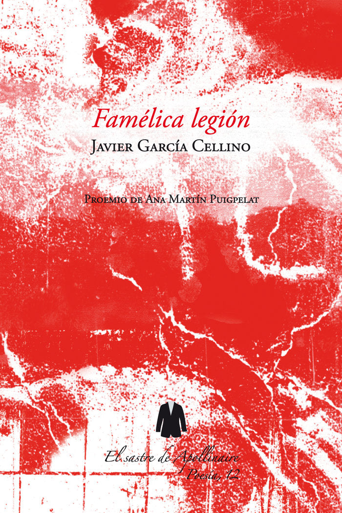 Famélica legión, de GARCÍA CELLINO, JAVIER | portada del libro