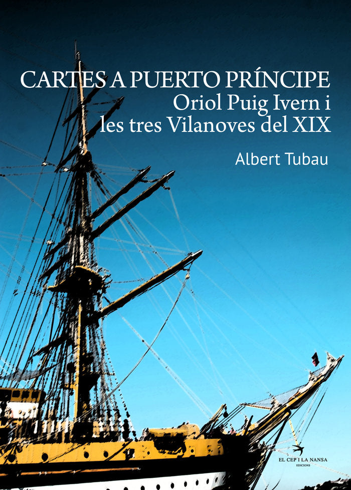 Cartes a Puerto Príncipe, de Tubau Garcia, Albert | portada del libro
