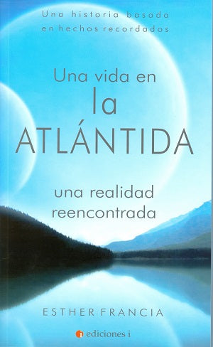 Una vida en la Atlántida, de Esther | portada del libro