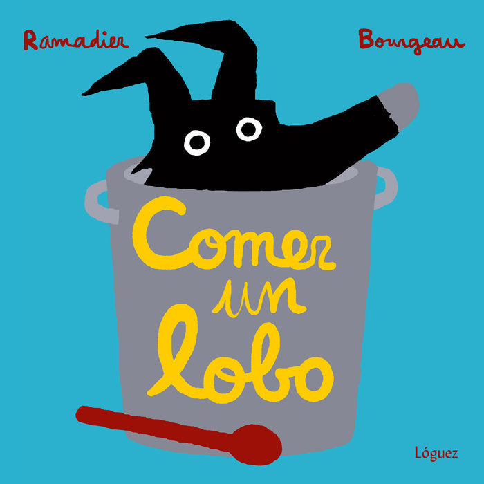 Comer un lobo, de Ramadier, Cédric | portada del libro