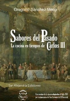 Sabores del Pasado, de Sánchez Meco, Gregorio | portada del libro
