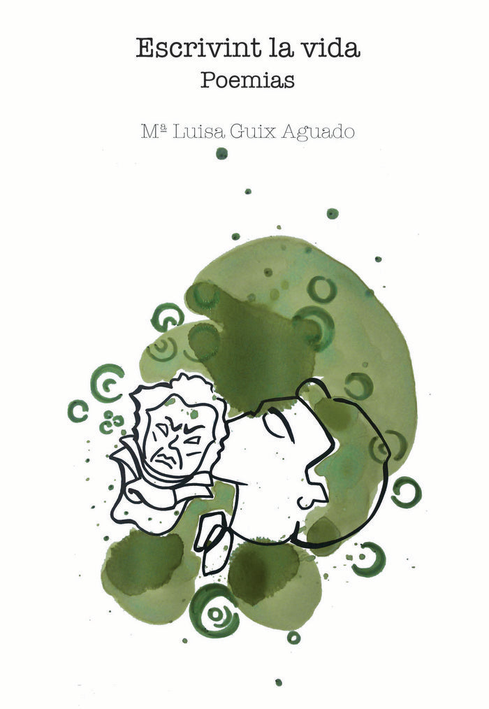 Escrivint la vida, de Guix Aguado, Mª Luisa | portada del libro